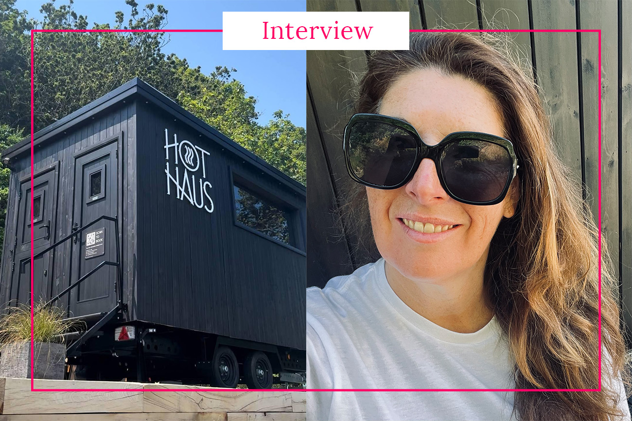 Interview with Kirstie Allen ownere of Hot Haus